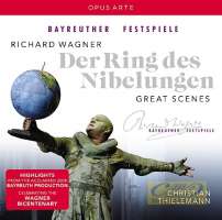 Wagner: Der Ring des Nibelungen - Great Scenes